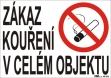 Bezpe�nostn� tabulka Z�kaz kou�en� v cel�m objektu