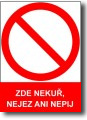 Bezpe�nostn� tabulka Zde nejez, neku� ani nepij  