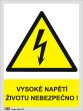 Bezpe�nostn� tabulka Vysok� nap�t� �ivotu nebezpe�no!