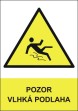 Bezpe�nostn� tabulka Pozor vlhk� podlaha